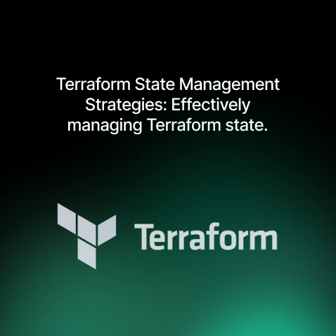 Terraform State Management Strategies