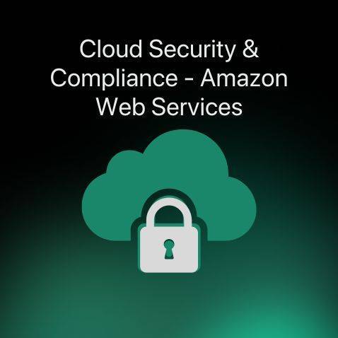 Cloud Security and Compliance - Amazon Web Services