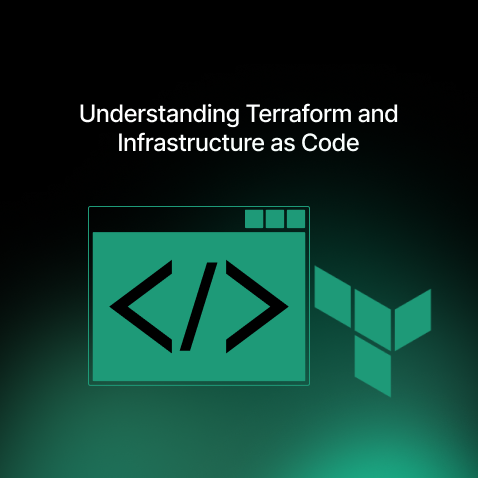 Understanding Terraform and Infrastructure as Code