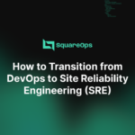 DevOps to Site Reliability Engineering (SRE)