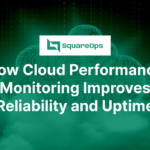 Cloud Performance Monitoring